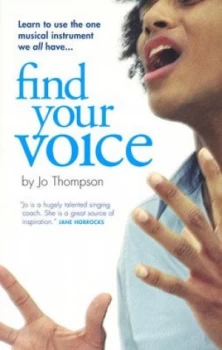Image of Find Your Voice by Jo Thompson and Nigel Nelson Paperback