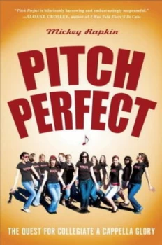 Image of Pitch Perfect by Mickey Rapkin Book
