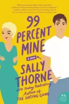 Image of 99 Percent Mine by Sally Thorne