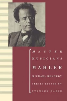 Image of Mahler by Michael Kennedy Book