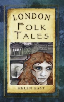 Image of London Folk Tales by Helen East Paperback