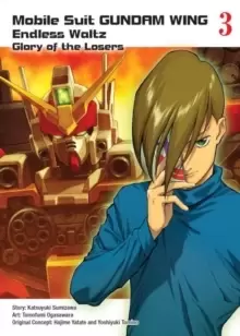 Image of Mobile Suit Gundam Wing 3: The Glory Of Losers
