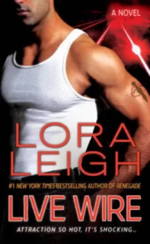Image of Live wire by Lora Leigh