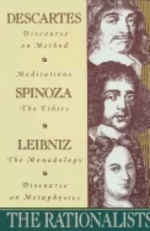 Image of rationalists descartes discourse on method and meditations spinoza ethics l