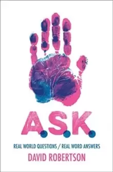 Image of A.S.K. : Real World Questions / Real Word Answers