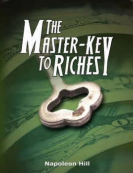 Image of The Master-Key to Riches by Napoleon Hill Paperback