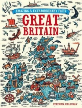 Image of Amazing and Extraordinary Facts. Great Britain by Stephen Halliday Hardback