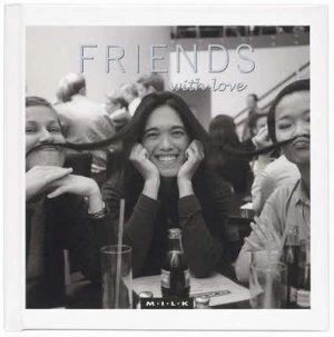 Image of Friends by M.I.L.K. Collection Book
