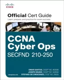Image of CCNA Cyber Ops SECFND #210-250 Official Cert Guide