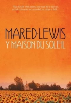 Image of Y Maison Du Soleil by Mared Lewis Paperback