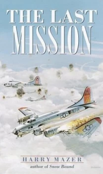 Image of Last mission by Harry Mazer