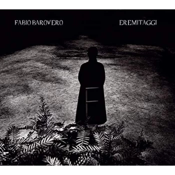 Image of Fabio Barovero - Eremitaggi CD