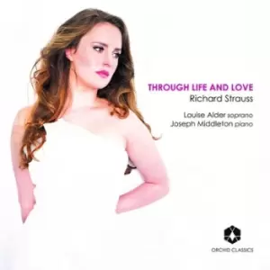 Image of Richard Strauss Through Life and Love by Richard Strauss CD Album