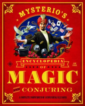 Image of Mysterios Encyclopedia of Magic and Conjuring by Gabe Fajuri Paperback