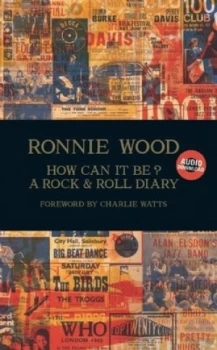 Image of How Can It Be by Ronnie Wood Hardback