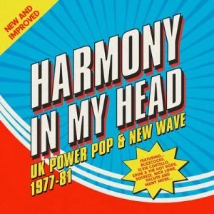 image of Harmony in My Head UK Power Pop & New Wave 1977-81 by Various Artists CD Album