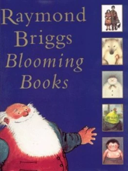 Image of Raymond Briggs Blooming Books by Raymond Briggs Hardback