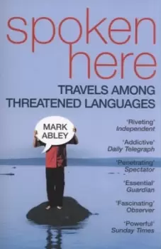 Image of Spoken here by Mark Abley