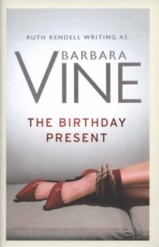 Image of The Birthday Present by Barbara Vine Hardback