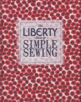 Image of The Liberty Book of Simple Sewing Hardback