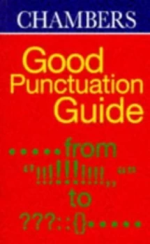 Image of Chambers Good Punctuation Guide Book