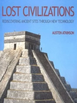Image of Lost Civilizations by Austen Atkinson Hardback