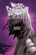 Image of west of sundown vol 2 youthful blasphemy