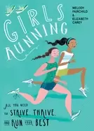 Image of girls running all you need to strive thrive and run your best