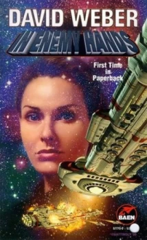Image of In Enemy Hands by David Weber Paperback
