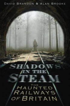 Image of Shadows in the Steam by David Brandon Book