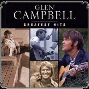 Image of Greatest Hits by Glen Campbell CD Album