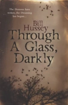 Image of Through a Glass Darkly by Bill Hussey Paperback