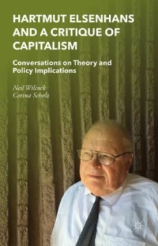 Image of Hartmut Elsenhans and a Critique of Capitalism by Neil Wilcock Hardback