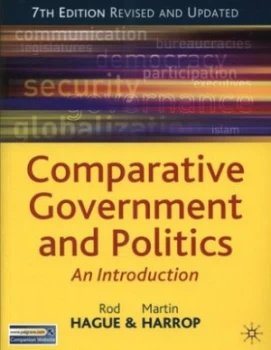 Image of Comparative Government and Politics by Rod Hague and Martin Harrop Paperback
