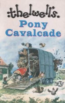 Image of Pony Cavalcade by Norman Thelwell Book