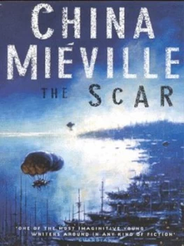 Image of The Scar by China Mieville Paperback