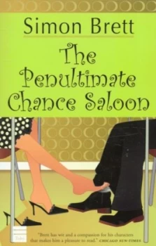 Image of The Penultimate Chance Saloon by Simon Brett Paperback