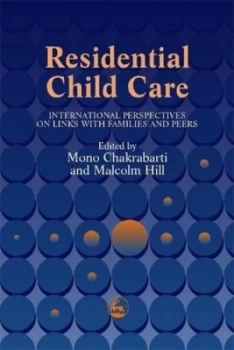 Image of Residential child care by Mono Chakrabarti