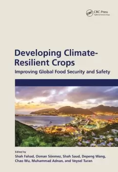 Image of Developing Climate-Resilient CropsImproving Global Food Security and Safety