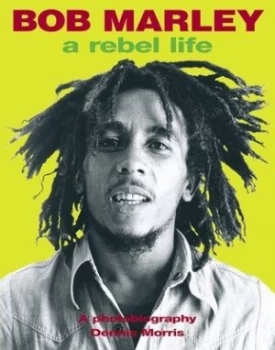 Image of Bob Marley by Dennis Morris Book