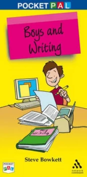 Image of Boys and Writing by Stephen Bowkett and Network Continuum Education Paperback