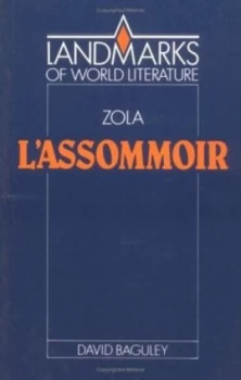 Image of Emile Zola Lassommoir by David Baguley Hardback