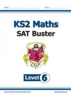 Image of Ks2 Maths Sat Buster - Level 6 Hardback