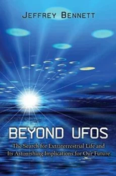 Image of Beyond Ufos by Jeffrey Bennett Book