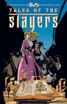 Image of Buffy the Vampire Slayer Tales of the Slayers by Joss Whedon Paperback