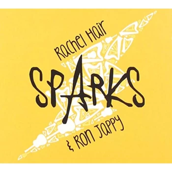 image of Rachel Hair & Ron Jappy - Sparks CD