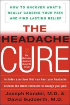 Image of The Headache Cure by Joseph Kandel Paperback