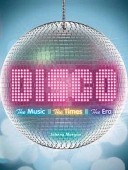 Image of Disco by Johnny Morgan Hardback