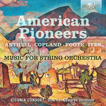 image of Ciconia Consort - American Pioneers: Music for String Orchestra CD