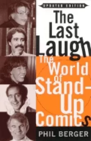 Image of last laugh the world of stand up comics